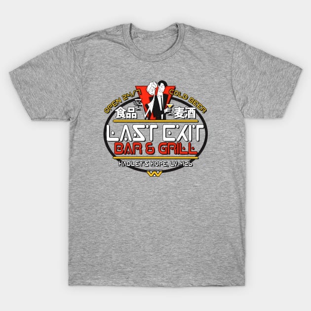 Last Exit Bar & Grill T-Shirt by JCD666